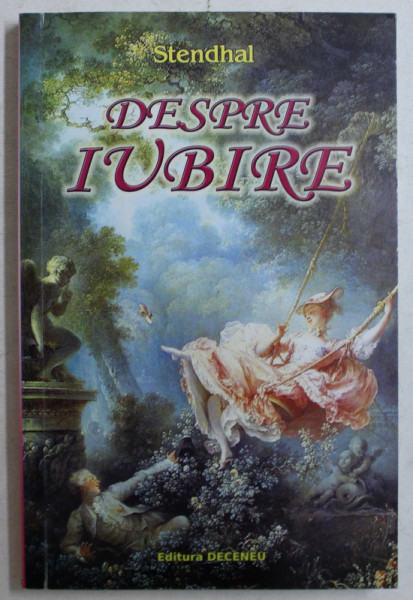 DESPRE IUBIRE de STENDHAL , 2009