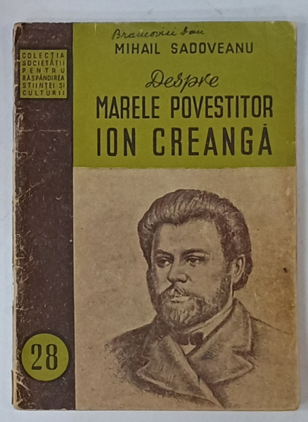 DESPRE MARELE POVESTITOR ION CREANGA de MIHAIL SADOVEANU , 1951
