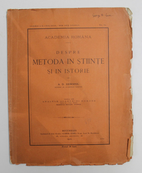 DESPRE METODA IN STIINTE SI IN ISTORIE de A. D. XENOPOL , 1910