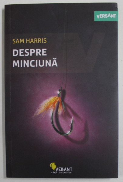 DESPRE MINCIUNA de SAM HARRIS , 2020