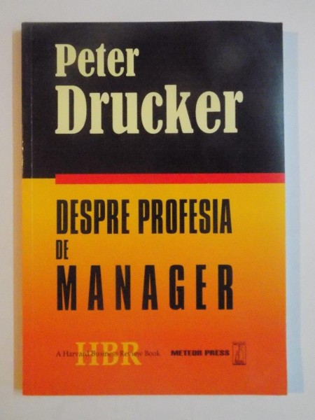 DESPRE PROFESIA DE MANAGER de PETER DRUCKER