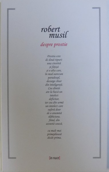 DESPRE PROSTIE de ROBERT MUSIL, 2013
