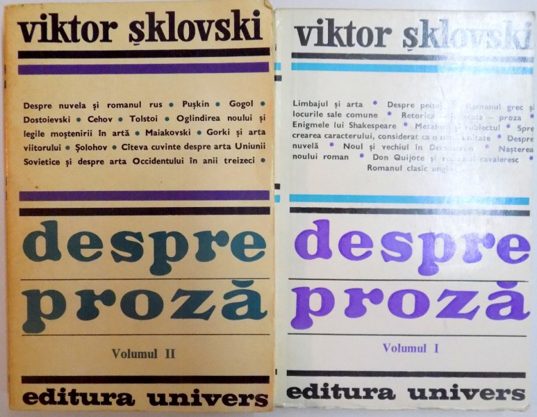 DESPRE PROZA , VOL I - II de VIKTOR SKLOVSKI , 1975