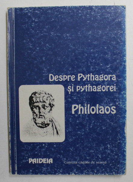 DESPRE PYTHAGORA SI PYTHAGOREI de PHILOLAOS , 2001