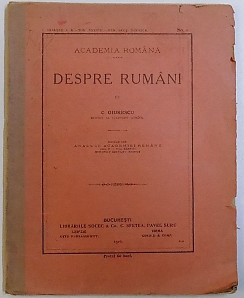 DESPRE RUMANI de C. GIURESCU , 1915