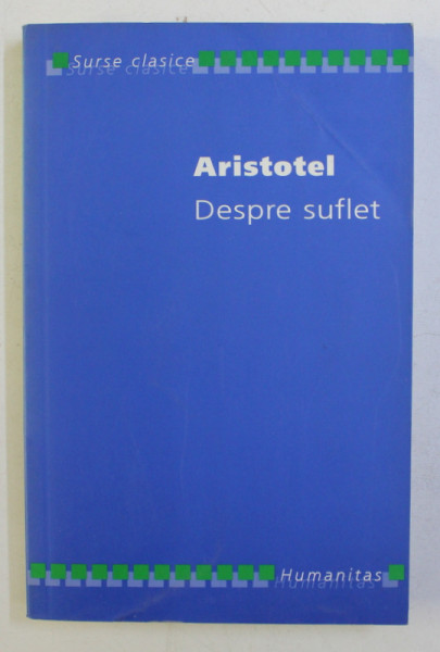 DESPRE SUFLET de ARISTOTEL , 2005