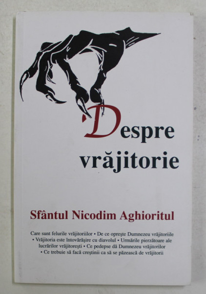 DESPRE VRAJITORIE de SFANTUL NICODIM AGHIORITUL , 2015