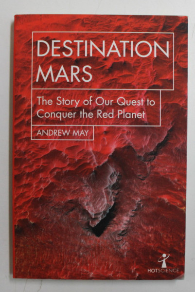 DESTINATION MARS by ANDREW MAY , 2017