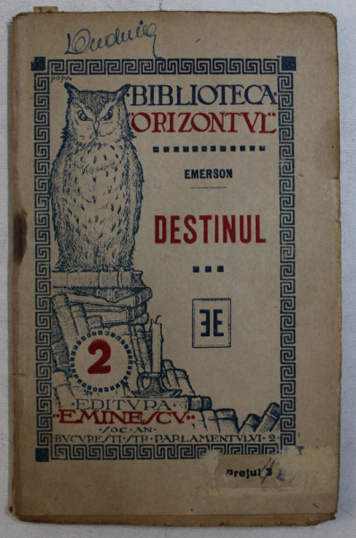 DESTINUL de EMERSON , EDITIE INTERBELICA