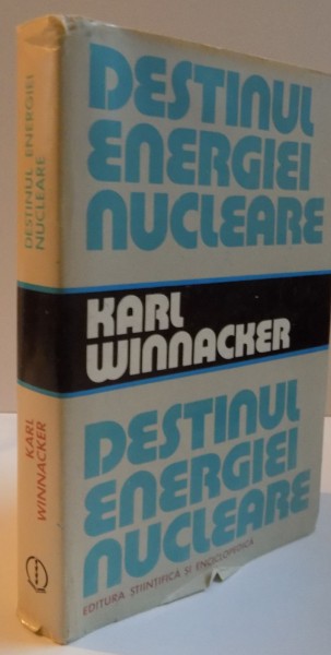 DESTINUL ENERGIEI NUCLEARE, 1980