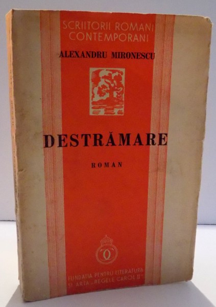 DESTRAMARE de ALEXANDRU MIRONESCU , 1939