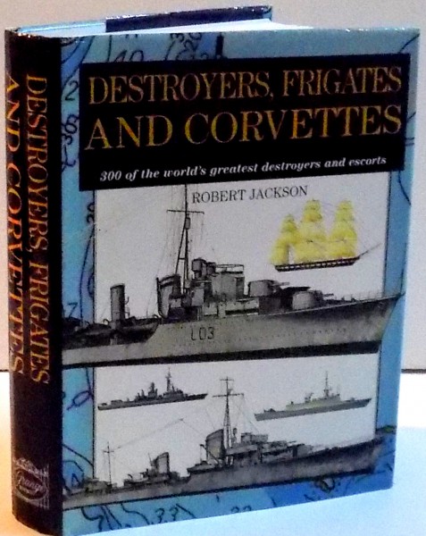 DESTROYERS , FRIGATES AND CORVETTES , 2002