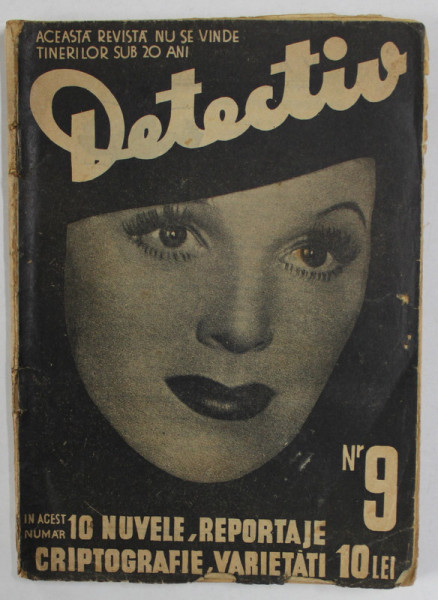 DETECTIV , REVISTA DE REPORTAJ SENZATIONAL , NR. 9 , 15 IULIE 1939