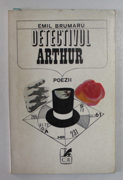 DETECTIVUL ARTHUR , poezii de EMIL BRUMARU , PREZINTA INSEMNARI SI SUBLINIERI CU CREION SI PIX , EDITIA I *