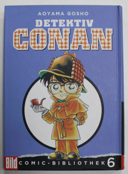 DETEKTIV CONAN von AOYAMA GOSHO , BENZI DESENATE CU TEXT IN LIMBA GERMANA , ANII '2000