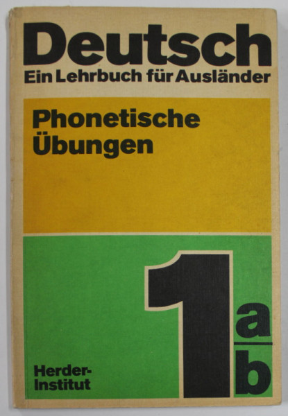 DEUTSCH , EIN LEHRBUCH FUR AUSLENDER , TEIL 1 a/b von HELGA DIELING ,1981