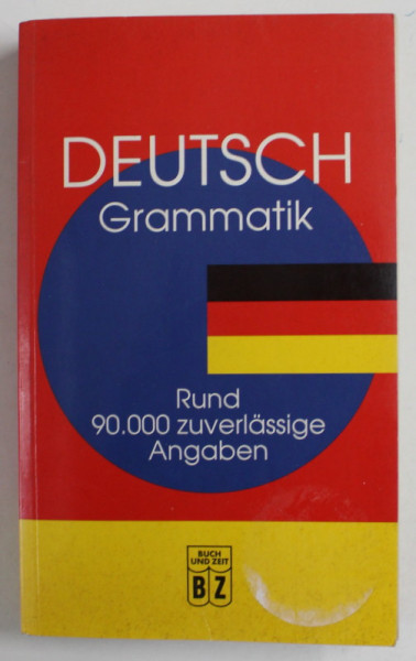 DEUTSCH GRAMMATIK , RUND 90.000 ZUVERLASSIGE ANGABEN , 2004, TEXT IN LB. GERMANA