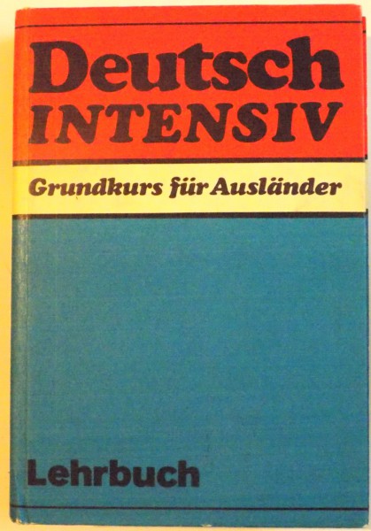 DEUTSCH INTENSIV GRUNDKURS FUR AUSLANDER , 1986