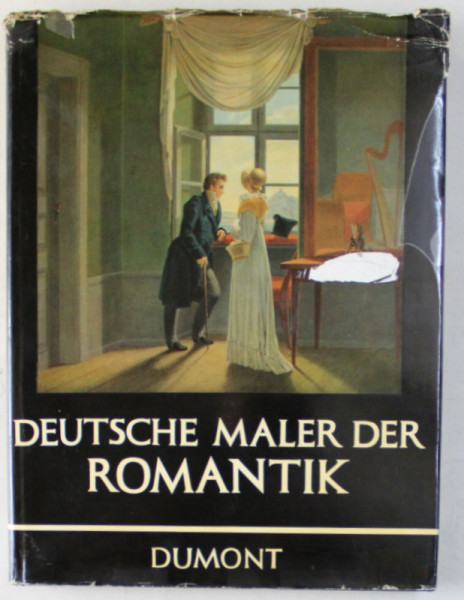 DEUTSCHE MALER DER ROMANTIK , von HUBERT SCHRADE , 1967