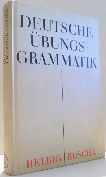 DEUTSCHE UBUNGS-GRAMMATIK von GERHARD HELBIG, JOACHIM BUSCHA , 1976