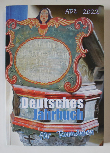 DEUTSCHES JAHRBUCH FUR RUMANIEN ( ANUARUL GERMAN PENTRU ROMANIA ) , 2022