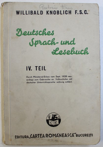 DEUTSCHES SPRACH  - UND LESEBUCH   IV.  TEIL von WILLIBALD KNOBLICH , 1940