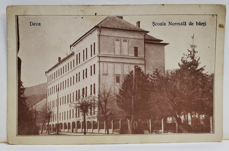 DEVA - SCOALA NORMALA DE BAETI , CARTE POSTALA ILUSTRATA , 1928