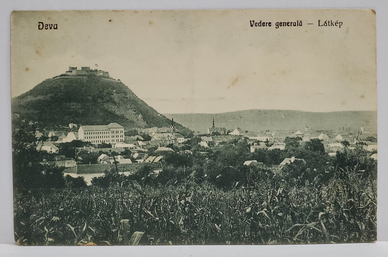DEVA , VEDERE GENERALA , CARTE POSTALA , 1927