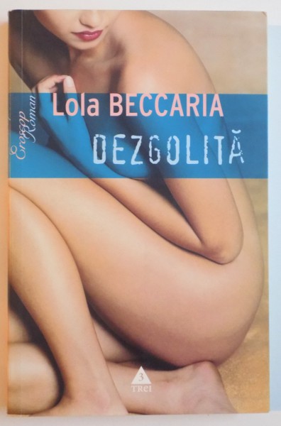 DEZGOLITA de LOLA BECCARIA , 2008