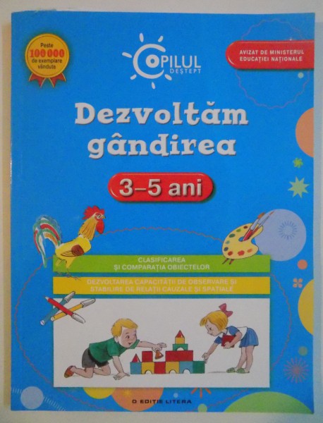 DEZVOLTAM GANDIREA 3-5 ANI , 2015