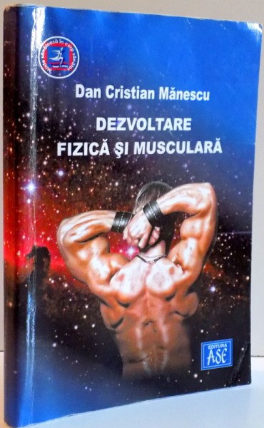 DEZVOLTARE FIZICA SI MUSCULARA , 2008