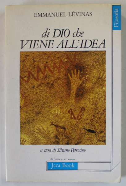 DI DIO CHE VIENE ALL 'IDEA di EMMANUEL LEVINAS , TEXT IN LB. ITALIANA , 1983