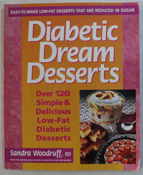 DIABETIC DREAM DESSERTS by SANDRA WOODRUFF , 1996