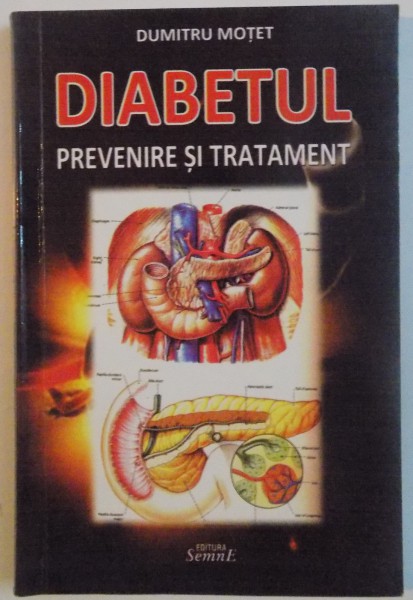 DIABETUL , PREVENIRE SI TRATAMENT , 2013