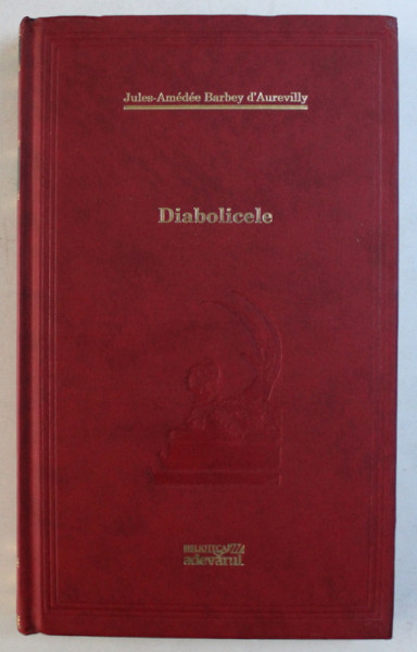 DIABOLICELE de JULES-AMEDEE BARBEY D'AUREVILLY , 2012