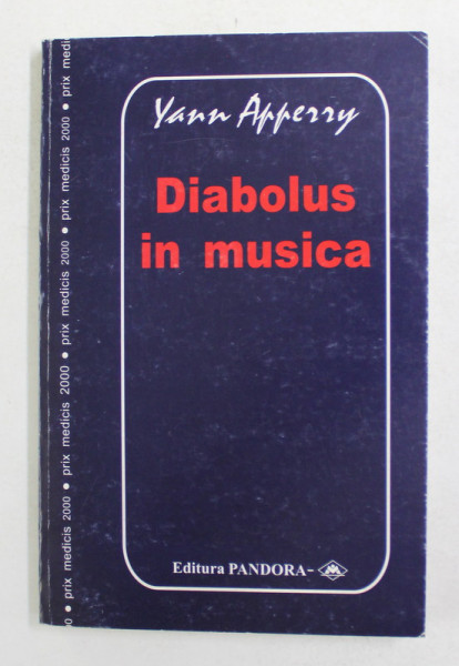 DIABOLUS IN MUSICA - roman de YANN APPERY , 2001