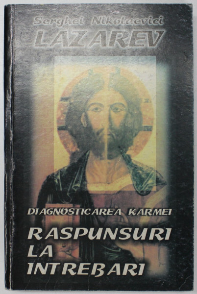 DIAGNOSTICAREA KARMEI , RASPUNSURI LA INTREBARI de SERGHEI NIKOLAEVICI LAZAREV , *MINIMA UZURA