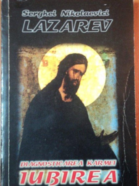 DIAGNOSTICAREA KARMEI.IUBIREA - SERGHEI NIKOLAEVICI LAZAREV , 2000