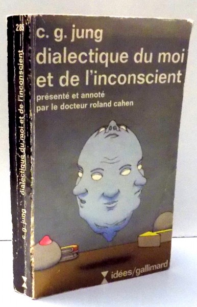 DIALECTIQUE DU MOI ET DE L' INCONSCIENT par C. G. JUNG , 1964