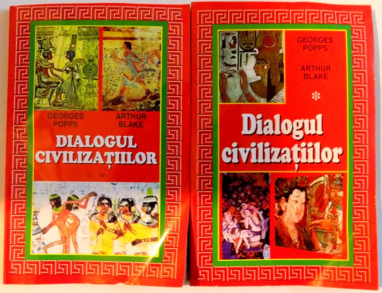 DIALOGUL CIVILIZATIILOR , VOL I-II