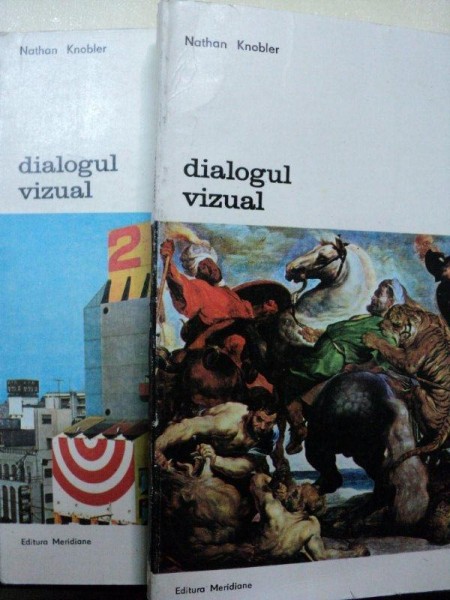 DIALOGUL VIZUAL - NATHAN KNOBLER -1983   VOL.I-II