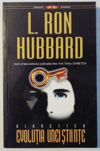 DIANETICA - EVOLUTIA UNEI STIINTE de L. RON HUBBARD , 2002