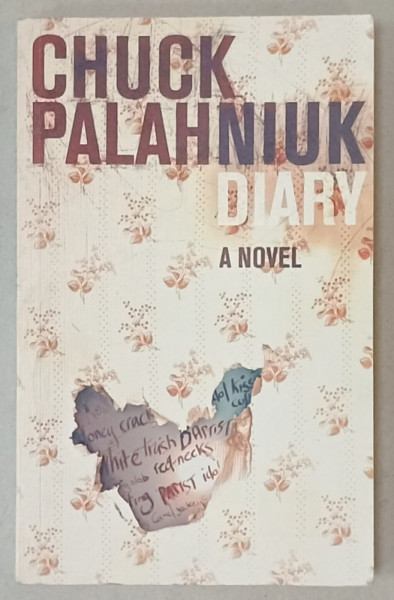 DIARY , A NOVEL by CHUCK PALAHNIUK , 2003