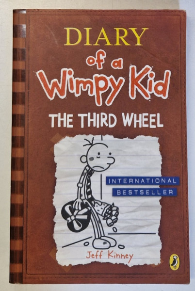 DIARY OF A WIMPY KID - THE THIRD WHEEL by JEFF KINNEY , 2012