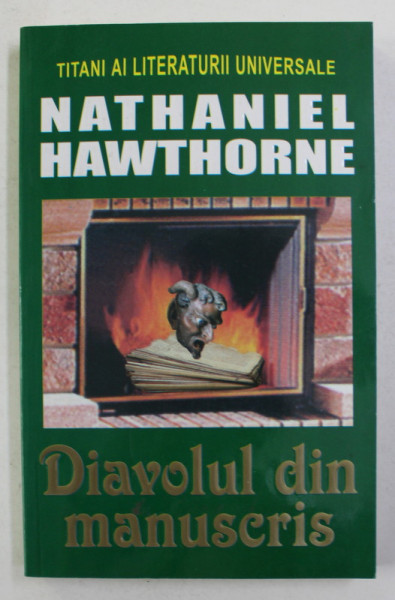 DIAVOLUL DIN MANUSCRIS de NATHANIEL HAWTHORNE , ANII '90
