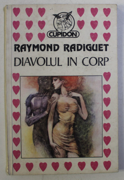 DIAVOLUL IN CORP de RAYMOND RADIGUET , 1992