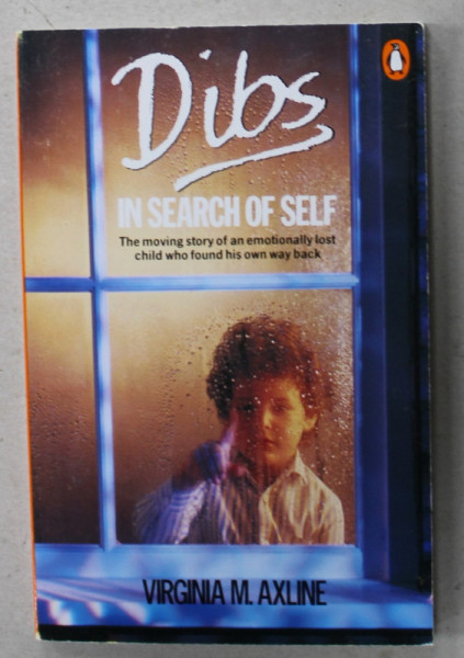 DIBS IN SEARCH OF SELF by VIRGINIA M. AXLINE , 1990