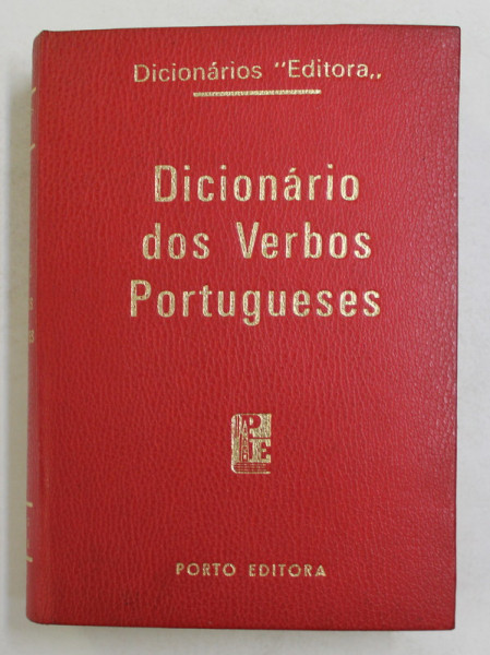 DICIONARIO DOS VERBOS PORTUGUESES de EMIDIO SILVA e ANTONIO TAVARES , 1977