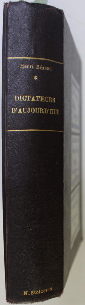 DICTATEURS D ' AUJOURD' HUI / DIXMUDE / MES COMBATS - COLEGAT DE TREI CARTI *, 1933 - 1934