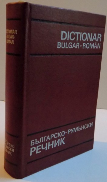DICTIONAR BULGAR - ROMAN, 1972